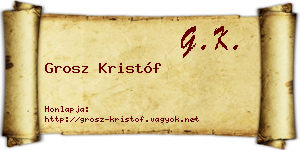 Grosz Kristóf névjegykártya